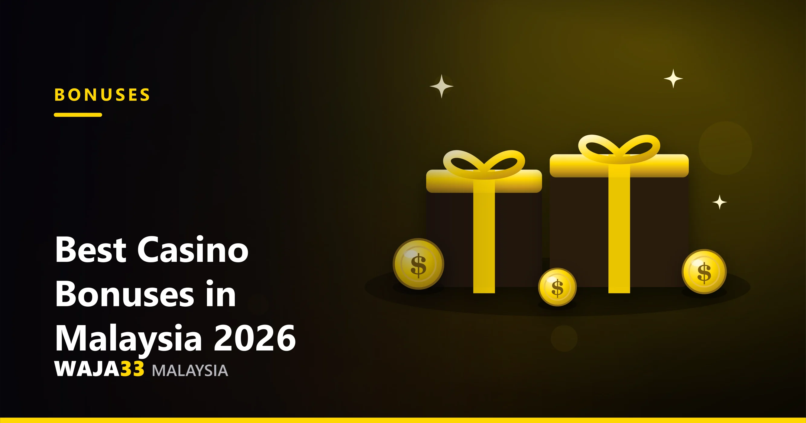Best Casino Bonuses in Malaysia 2026 - WAJA33 Malaysia