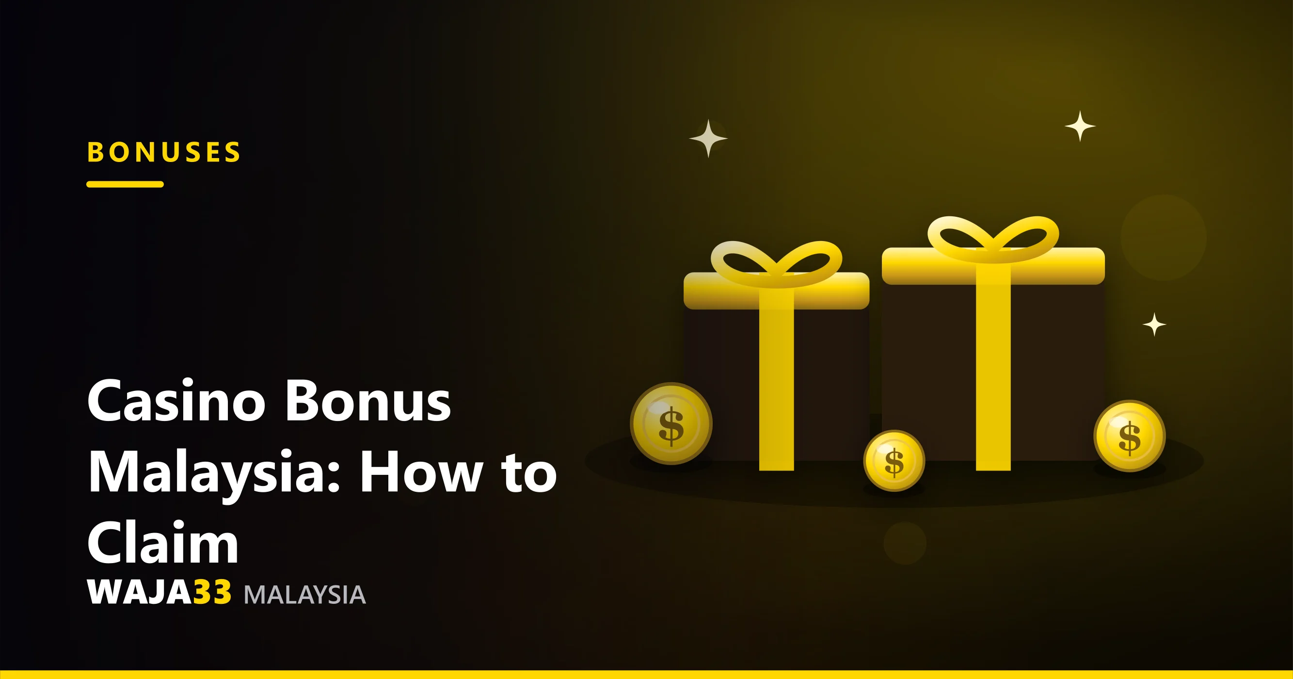 Casino bonus in Malaysia 2026 guide - WAJA33 Malaysia