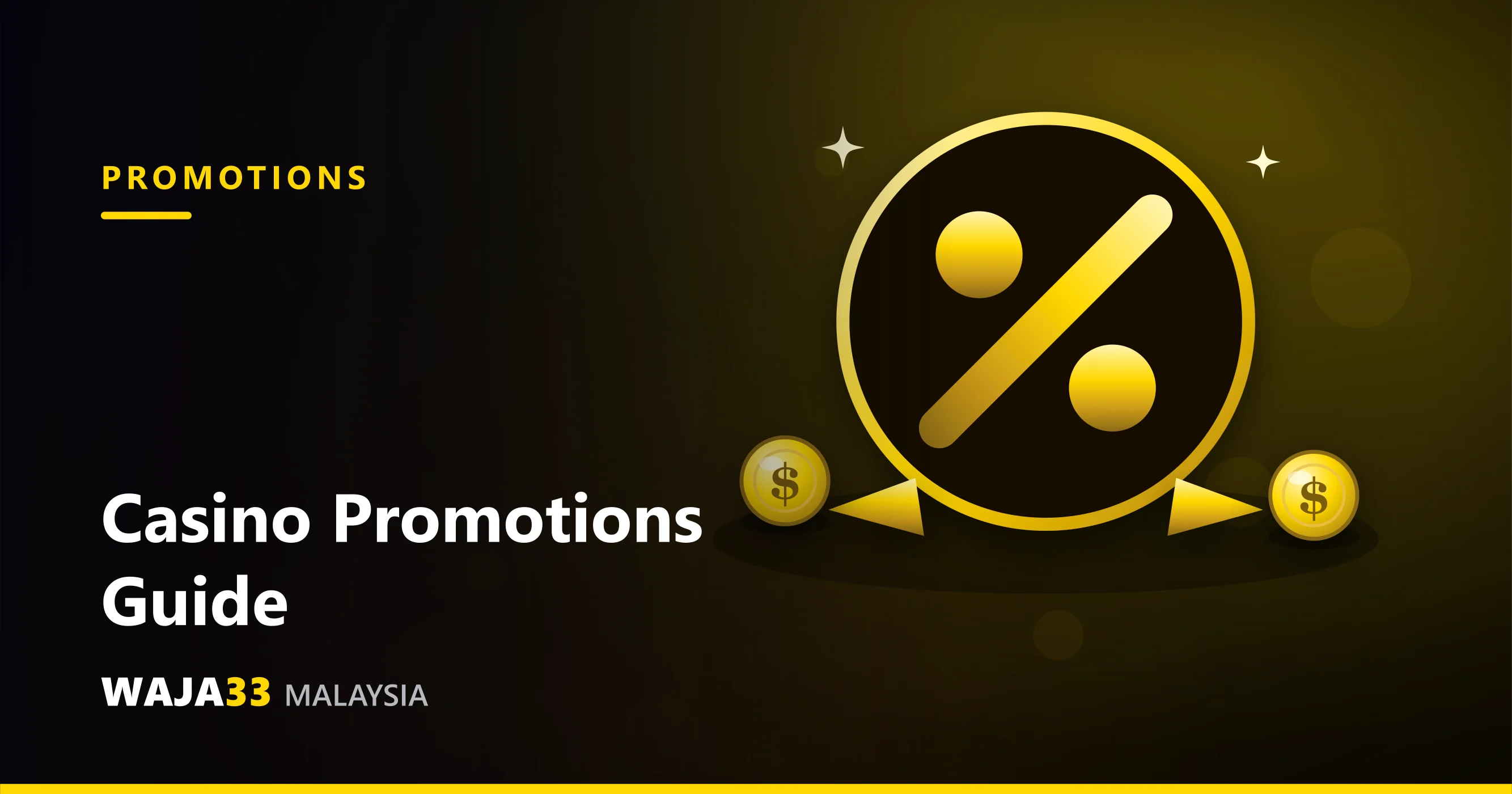 Casino Promotions Guide: Get the Most Value - WAJA33 Malaysia