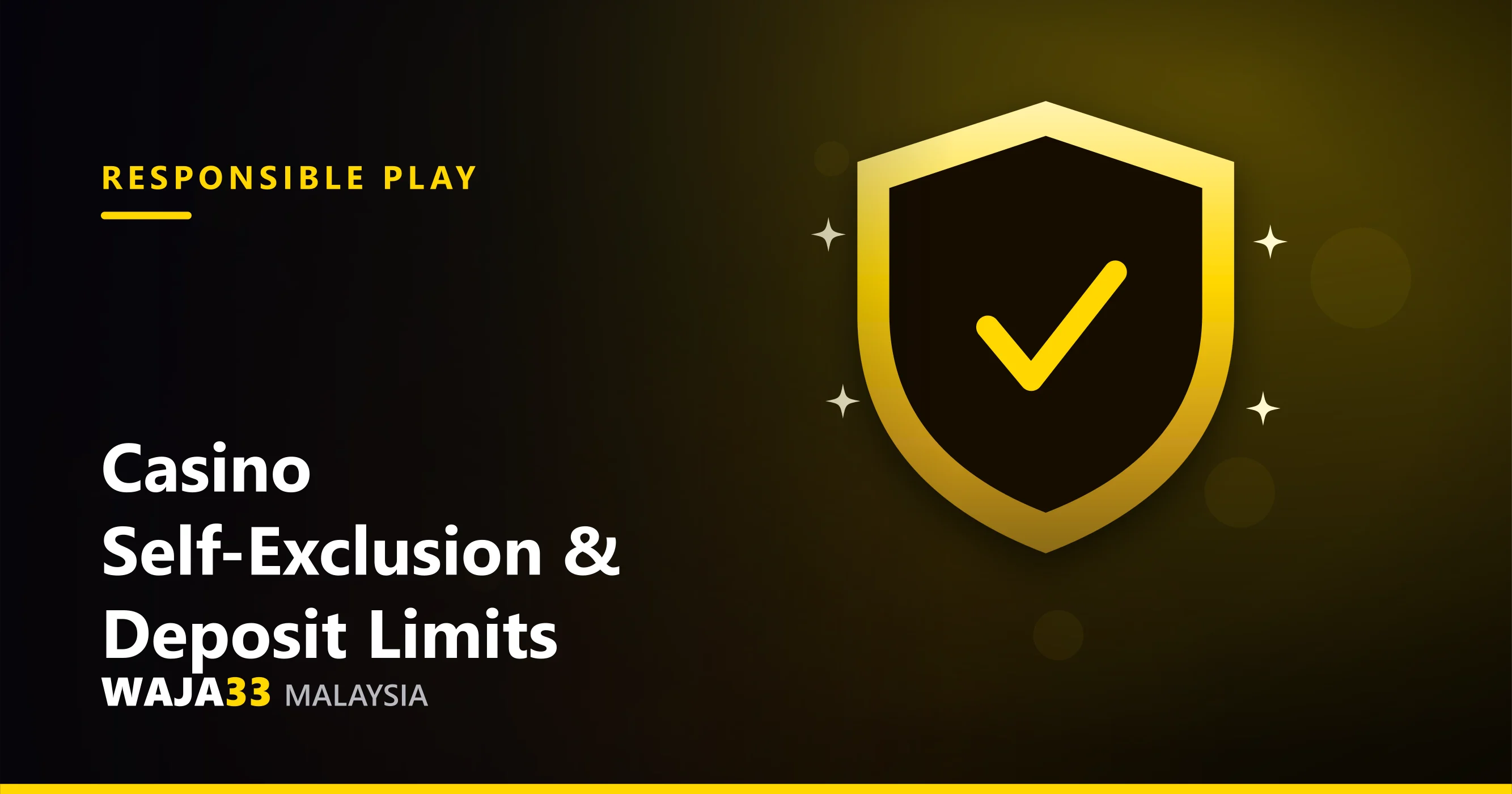 Casino self-exclusion, deposit limits and support help lines in Malaysia - WAJA33 Malaysia