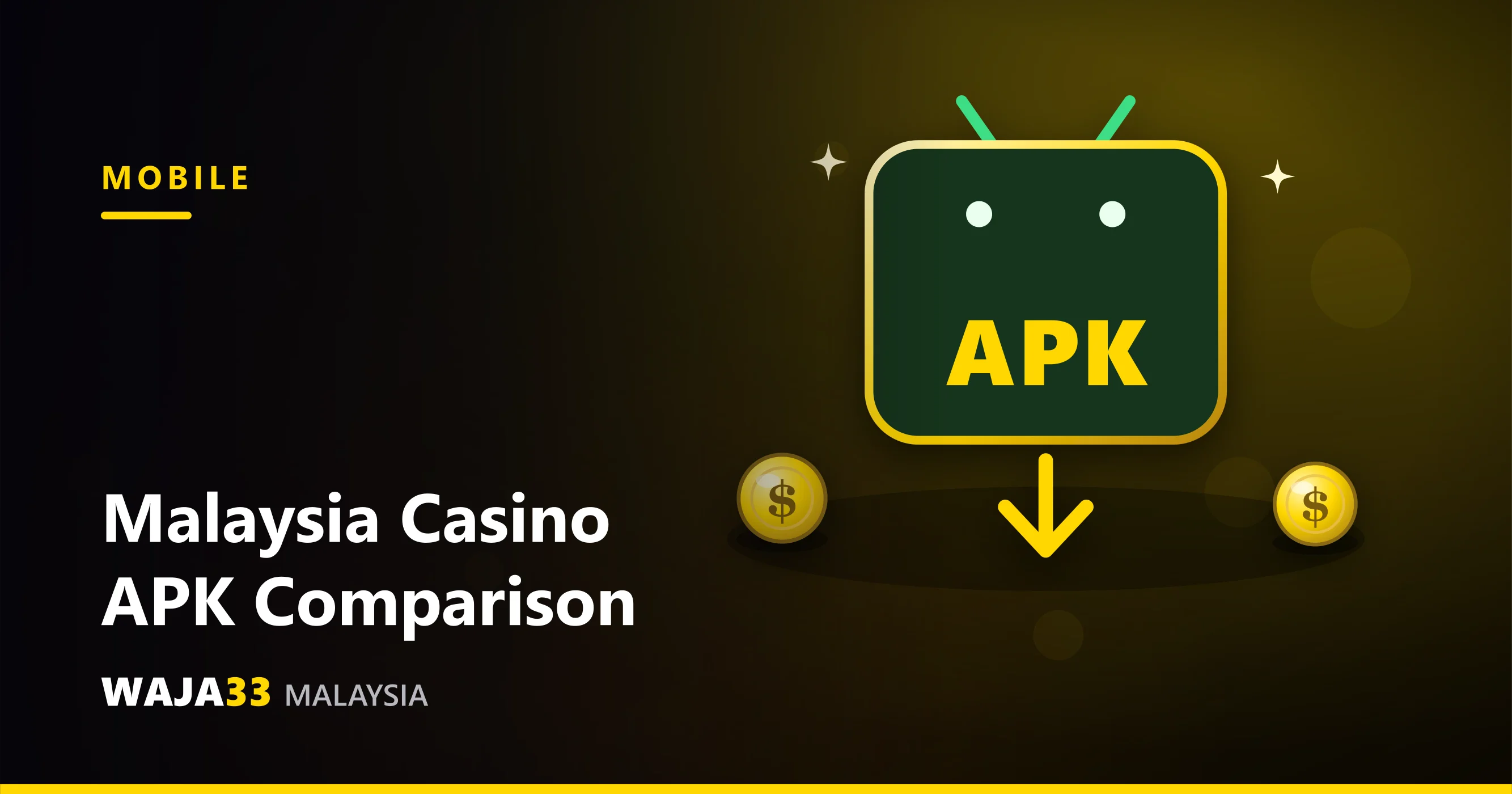 Malaysia casino APK safe download comparison guide