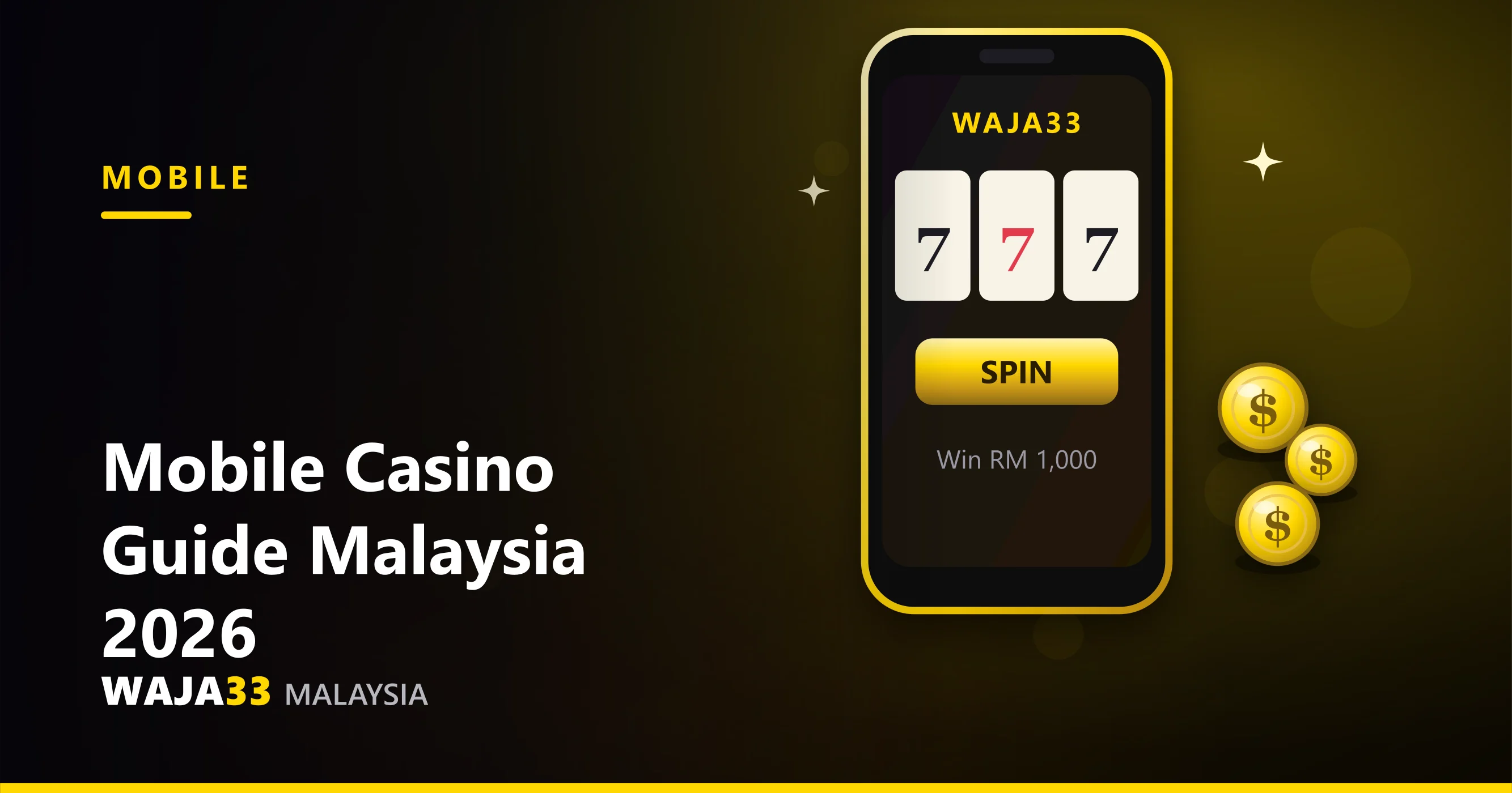 Mobile Casino Guide Malaysia 2026 - WAJA33 Malaysia