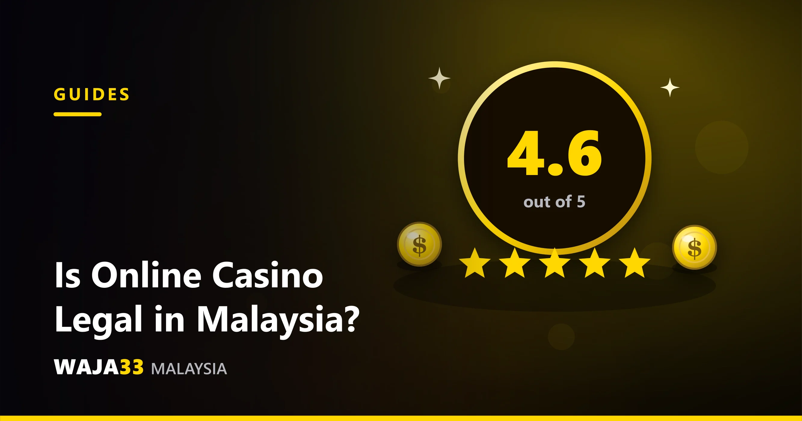 Malaysian gambling law and online casino legal status explained - WAJA33 Malaysia