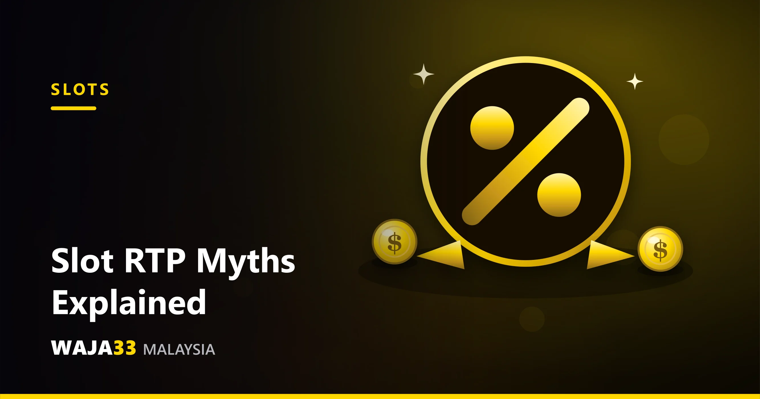 Slot RTP percentage and house edge explained - WAJA33 Malaysia